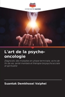 L'art de la psycho-oncologie 6207319206 Book Cover