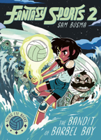 Fantasy Sports No. 2: The Bandit of Barbel Bay 1910620106 Book Cover