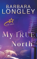 My True North B0CFJW7SRT Book Cover