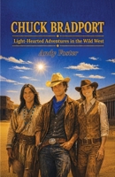 Chuck Bradport 180723178X Book Cover
