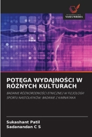 PotEga WydajnoSci W RóZnych Kulturach (Polish Edition) 6208457718 Book Cover