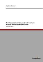 Die Diskussion Der Lohnsubventionen Am Beispiel Der Neuen Bundeslander 3867460310 Book Cover