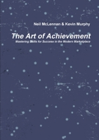 The Art of Achievement 1291867422 Book Cover