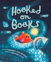 Hooked on Books 1682633675 Book Cover
