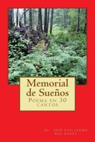 Memorial de Sueños: Poema en 30 cantos (Poesía Latinamericana) 1515332039 Book Cover