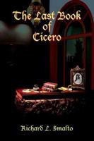 The Last Book of Cicero 1956896546 Book Cover