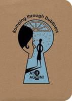 Romping Through Dubliners (Romping Through Irish Literature) 0957655940 Book Cover