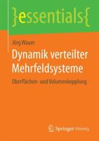 Dynamik Verteilter Mehrfeldsysteme: Oberflachen- Und Volumenkopplung 3658056908 Book Cover