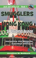 Smugglers in Hong Kong: An Unwanted Reunion 1701608200 Book Cover