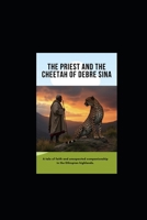 The Priest and the Cheetah of Debre Sina B0DV9RFLM2 Book Cover