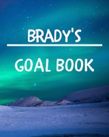 Brady's Goal Book: New Year Planner Goal Journal Gift for Brady / Notebook / Diary / Unique Greeting Card Alternative 1677092017 Book Cover