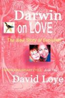 Darwin on Love 097898272X Book Cover