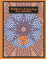 Pattern Coloring For Adults Vol.5 B093RZJK8F Book Cover