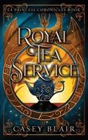 Royal Tea Service B09YMD2DGX Book Cover