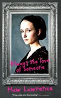 Always the Love of Someone 0955527295 Book Cover