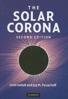 The Solar Corona 052188201X Book Cover