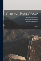 China's Past & Future 101434509X Book Cover