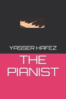 THE PIANIST B08YQJD27T Book Cover