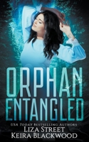 Orphan Entangled 1393131441 Book Cover