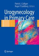 Urogynecology in Primary Care 1846281660 Book Cover