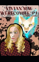 Vivian May, Werecoyote PI B08W3Y3GDQ Book Cover