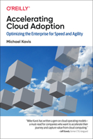 Mastering Cloud Operations: Optimizing the Enterprise for Speed and Agility 1492055956 Book Cover