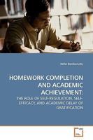 Homework Completion and Academic Achievement 3639193288 Book Cover