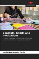 Contexts, habits and motivations 6207175689 Book Cover