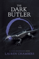 The Dark Butler (The Dark Descendants) B0DTZWX6YT Book Cover