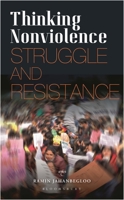 Thinking Nonviolence: Struggle and Resistance 9356404763 Book Cover