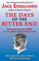 The Days of the Bitter End 1771431032 Book Cover