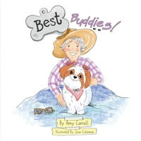 Best Buddies! 1665309393 Book Cover