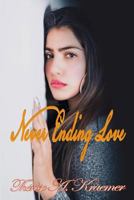 Never Ending Love 1728632056 Book Cover