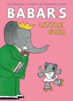 Babar's Little Girl 1419703404 Book Cover