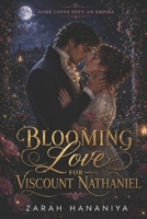 Blooming Love for Viscount Nathaniel B0CNP1GY19 Book Cover