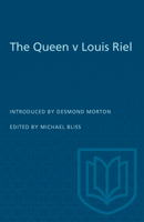 The Queen Versus Louis Riel 1274883709 Book Cover