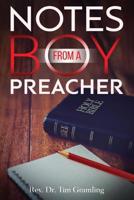 Notes from a Boy Preacher 1091075336 Book Cover