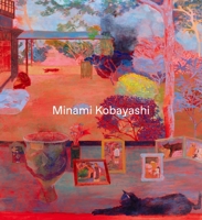 Minami Kobayashi: Paintings 2016–24 191022166X Book Cover