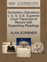 Sorrentino (Salvatore) v. U. S. U.S. Supreme Court Transcript of Record with Supporting Pleadings 1270595105 Book Cover