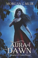 Aura of Dawn B08TRX3V52 Book Cover