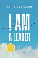 I Am: A Leader 1915862930 Book Cover