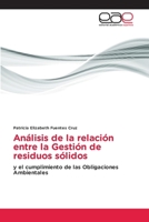 Análisis de la relación entre la Gestión de residuos sólidos (Spanish Edition) 6200012245 Book Cover