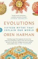 Evolutions: Fifteen Myths That Explain Our World 0374150702 Book Cover