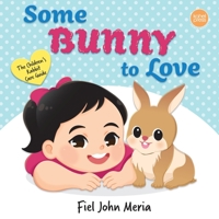 Some Bunny to Love 9716254253 Book Cover