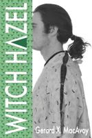 Witch Hazel 1794568549 Book Cover