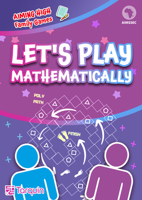 Let's Play - Mathematically!: The AIMSSEC Puzzle and Game Collection 1911093207 Book Cover