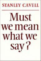Must We Mean What We Say?: A Book of Essays