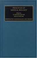 Reproductive Endocrinology and Biology (Principles of Medical Biology , Vol 9, Part 2) 155938817X Book Cover