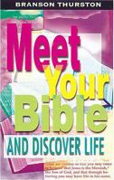 Meet Your Bible and Discover Life Student 0687065402 Book Cover