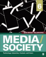 Media/Society: Industries, Images, and Audiences 150631533X Book Cover